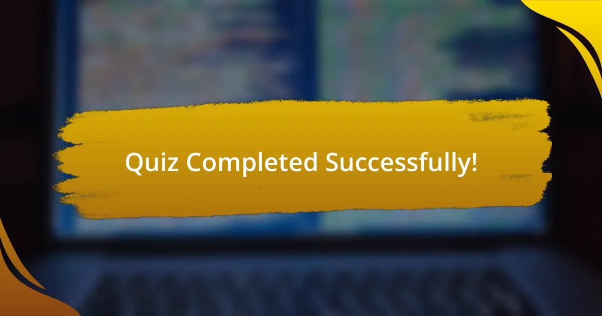 Quiz Completed Successfully!