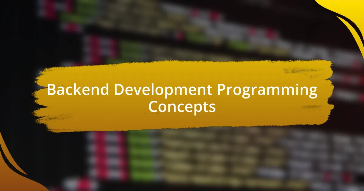 Backend Development Programming Concepts