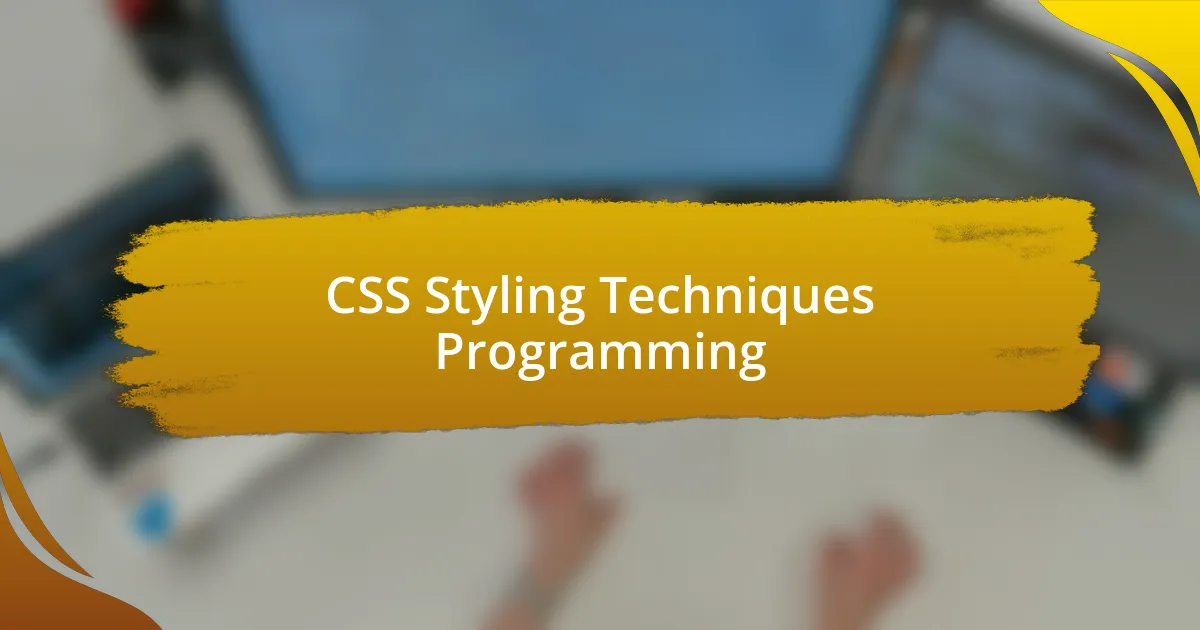 CSS Styling Techniques Programming