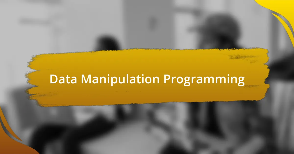 Data Manipulation Programming