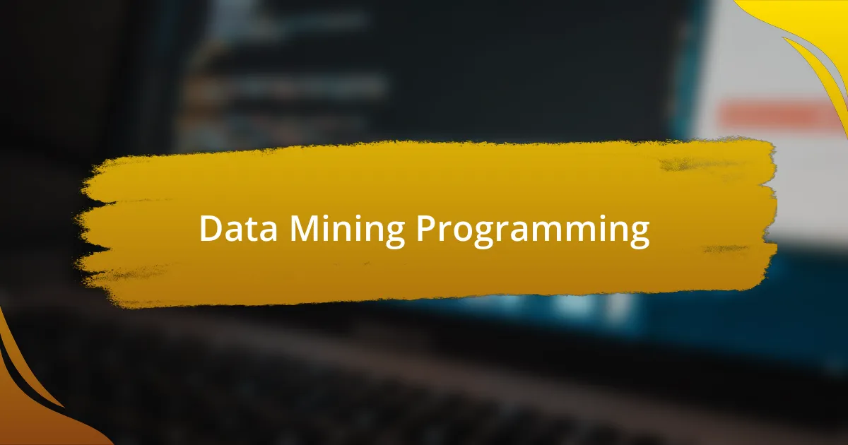 Data Mining Programming