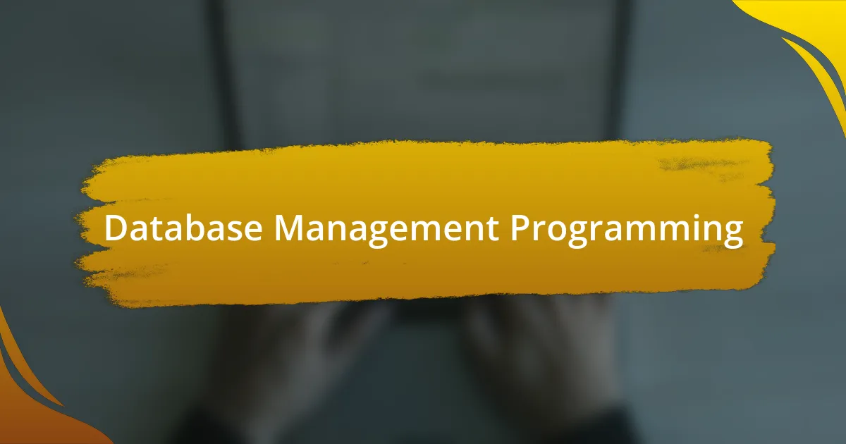 Database Management Programming