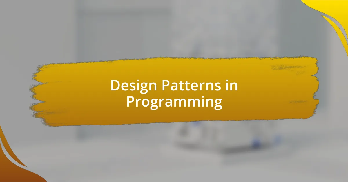 Design Patterns in Programming