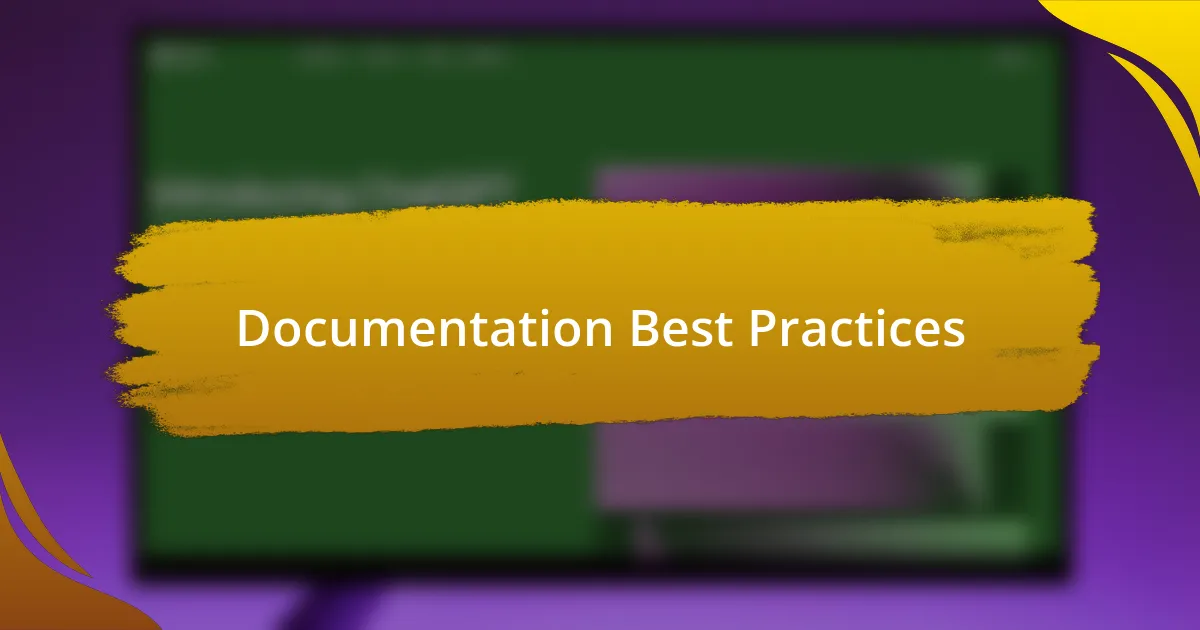 Documentation Best Practices