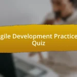 Agile Development Practices Quiz