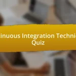 Continuous Integration Techniques Quiz