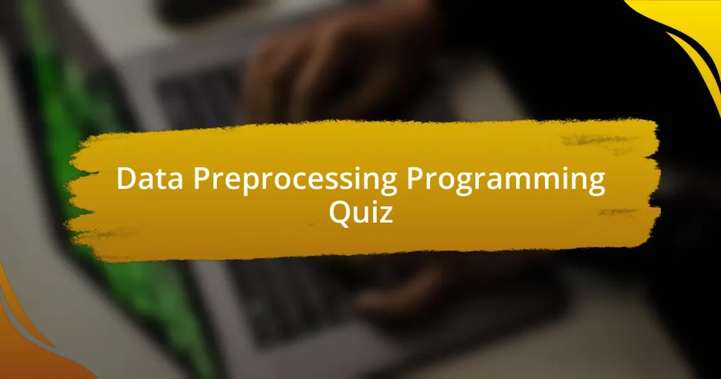 Data Preprocessing Programming Quiz