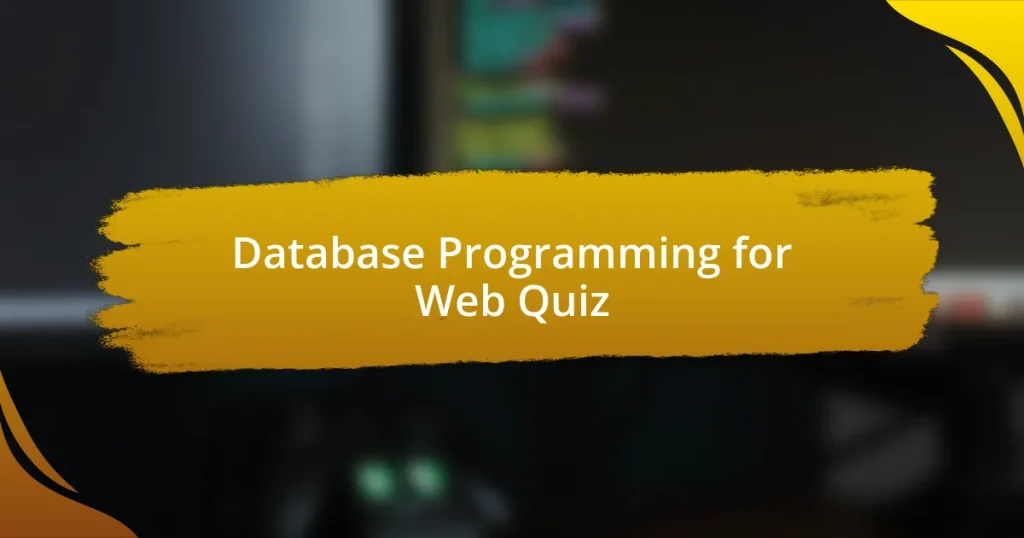 Database Programming for Web Quiz