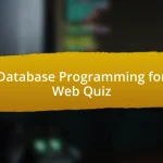 Database Programming for Web Quiz