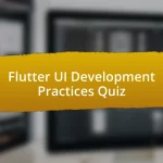 Flutter UI Development Practices Quiz