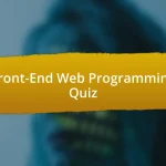 Front-End Web Programming Quiz