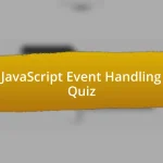 JavaScript Event Handling Quiz