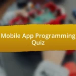 Mobile App Programming Quiz