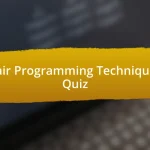 Pair Programming Techniques Quiz