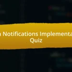 Push Notifications Implementation Quiz