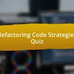 Refactoring Code Strategies Quiz