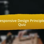 Responsive Design Principles Quiz