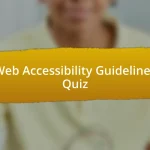 Web Accessibility Guidelines Quiz