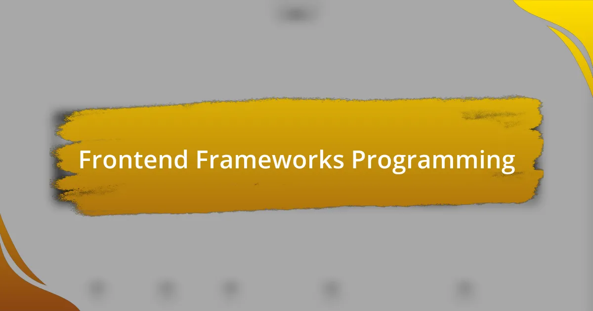 Frontend Frameworks Programming