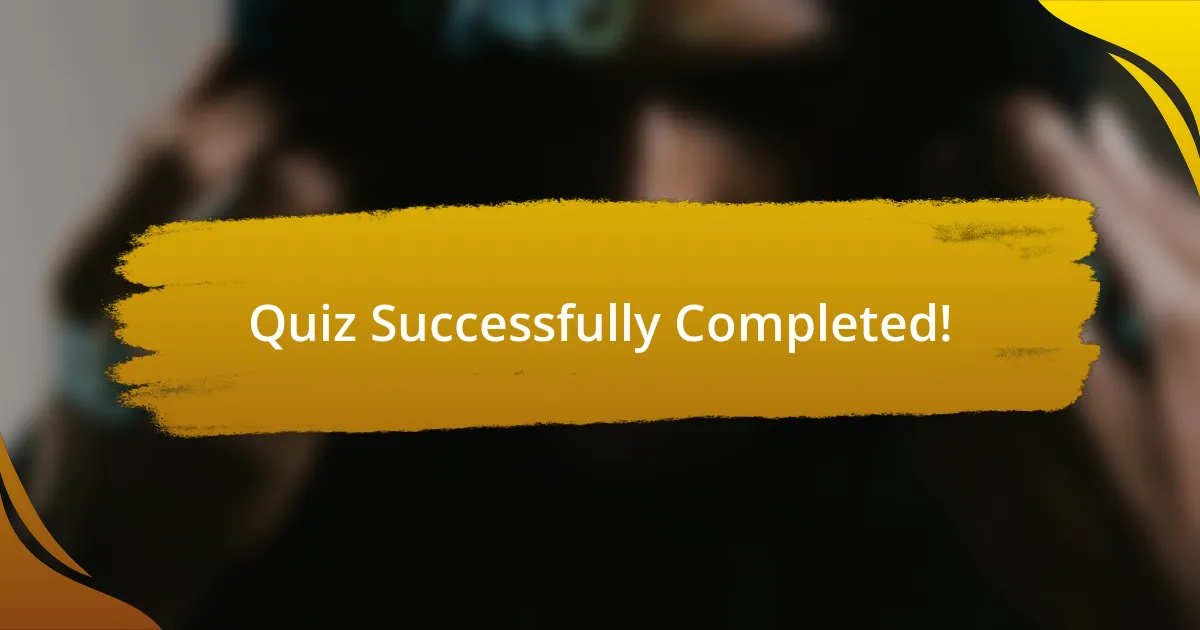 Quiz Successfully Completed!