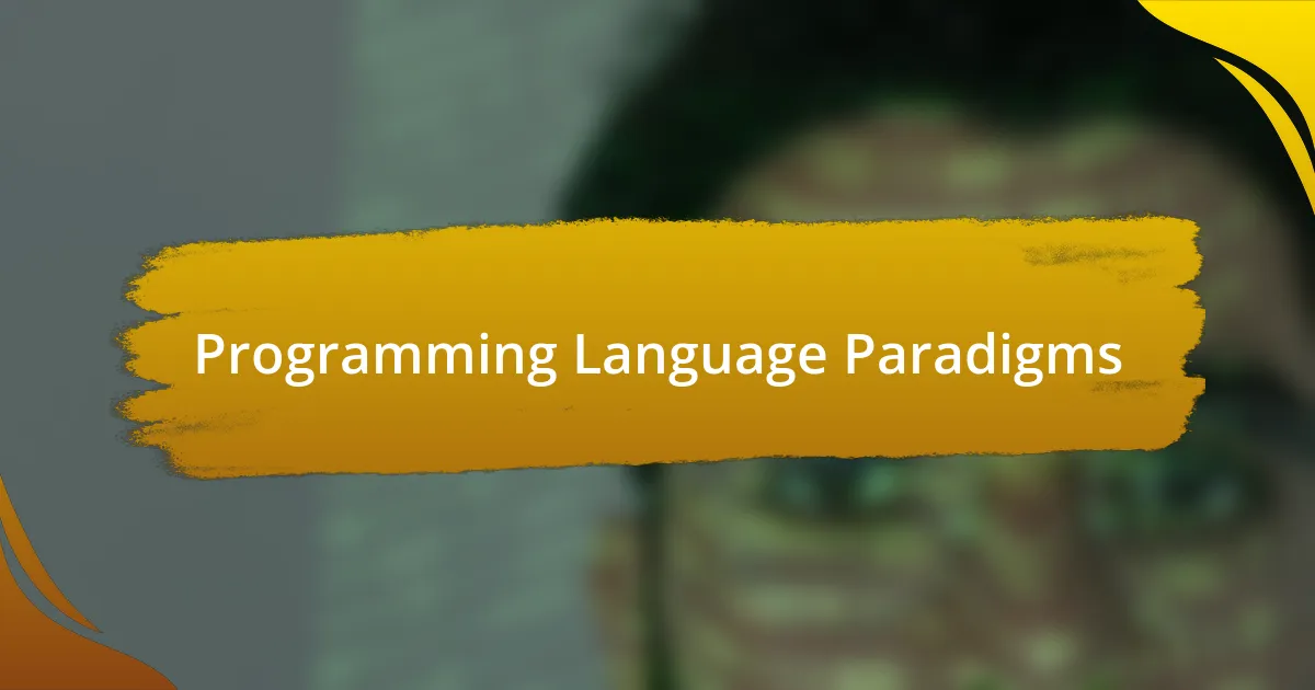 Programming Language Paradigms