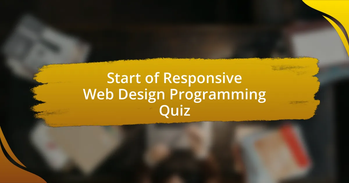 Start of Responsive Web Design Programming Quiz