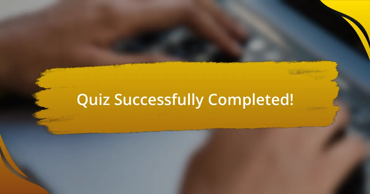 Quiz Successfully Completed!