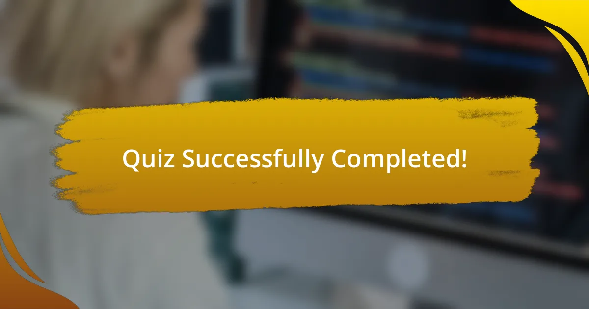 Quiz Successfully Completed!