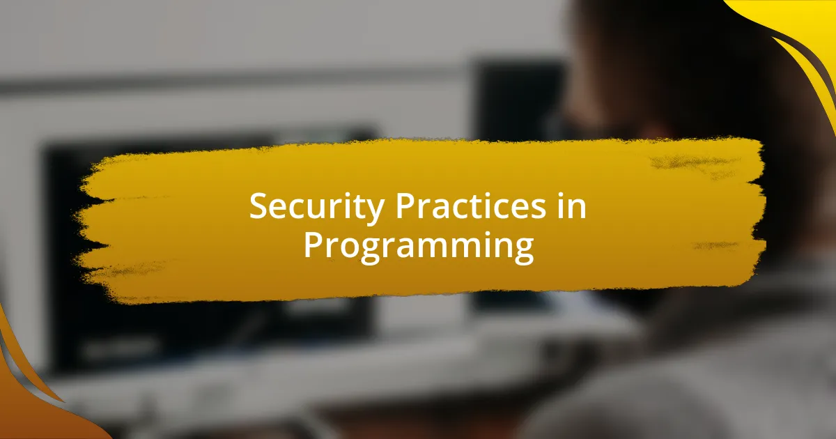 Security Practices in Programming