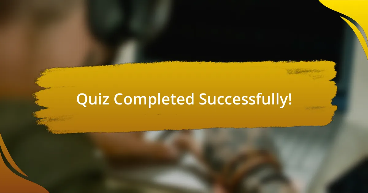 Quiz Completed Successfully!