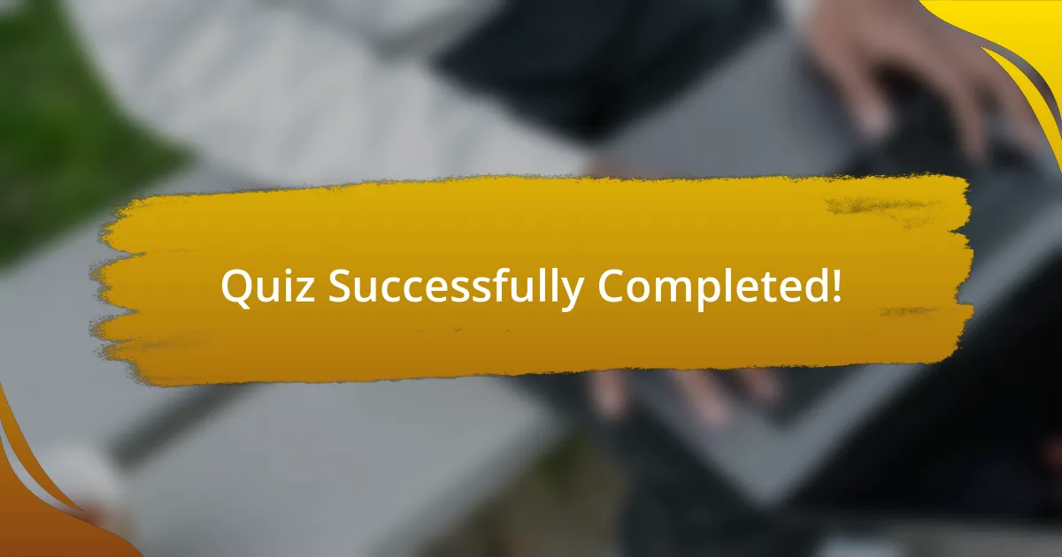 Quiz Successfully Completed!