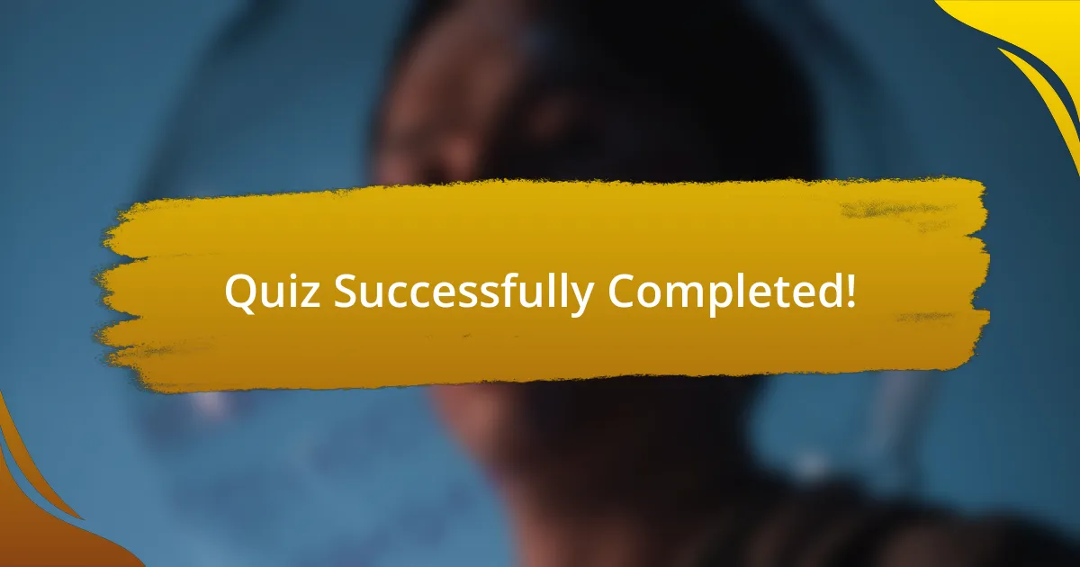 Quiz Successfully Completed!