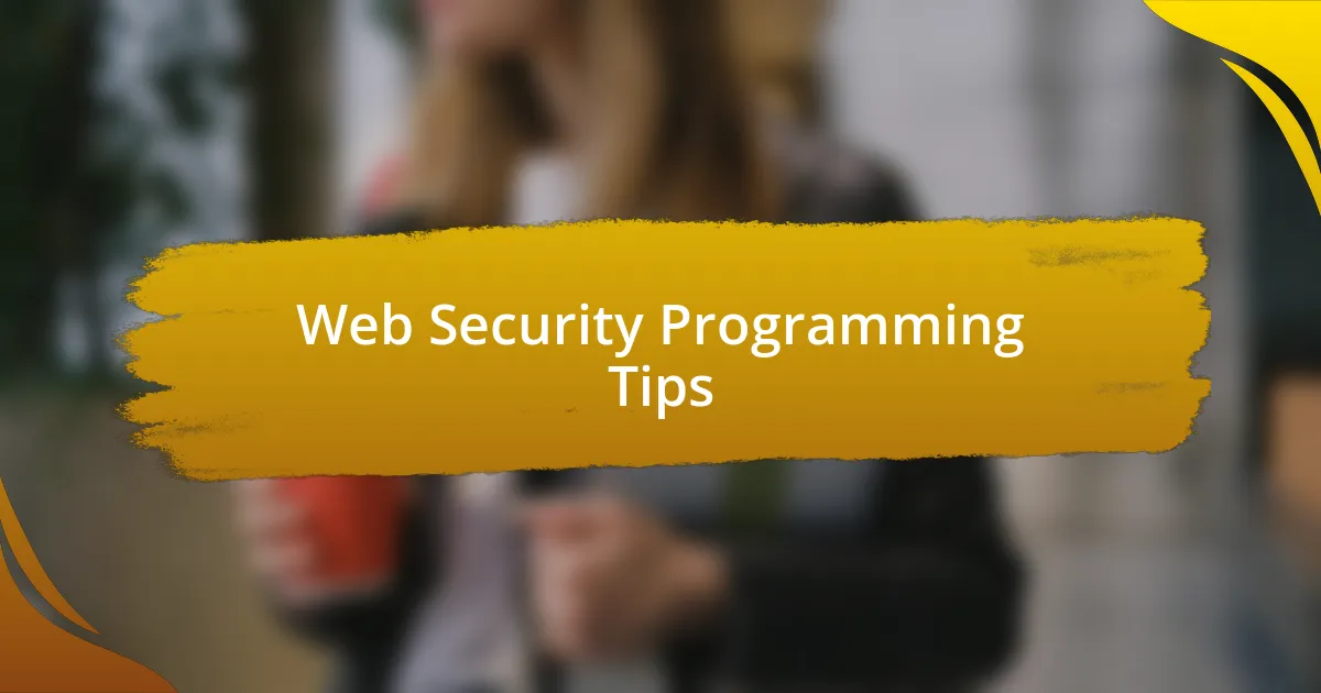 Web Security Programming Tips